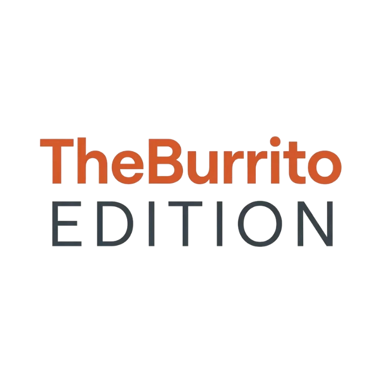 TheBurritoEdition
